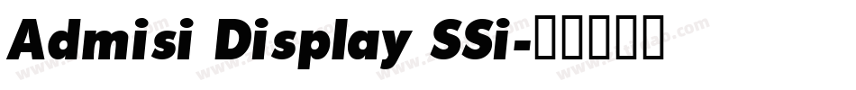 Admisi Display SSi字体转换